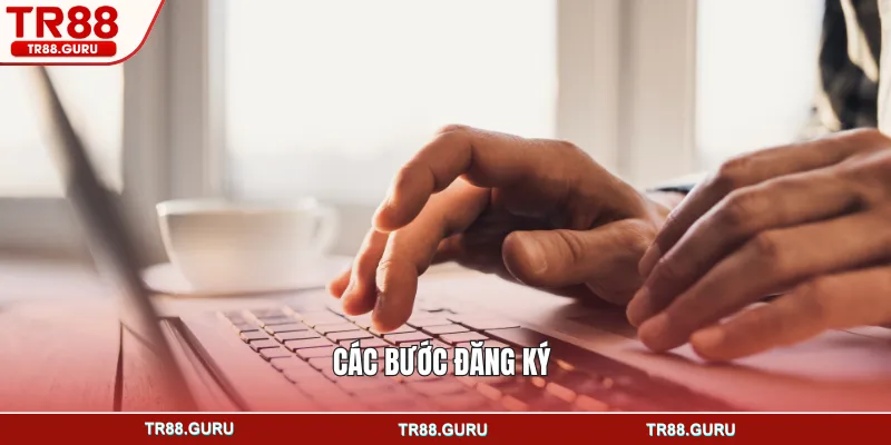 Các bước đăng ký