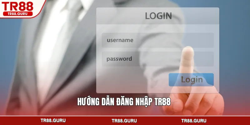 Hướng dẫn đăng nhập TR88