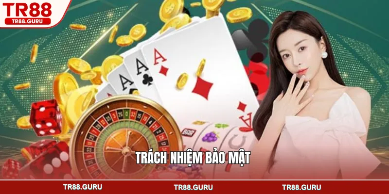 Trách nhiệm bảo mật